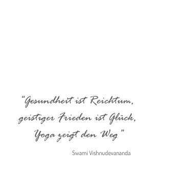 Zitat von Swami Vishnudevananda